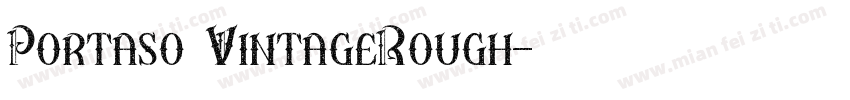 Portaso VintageRough字体转换